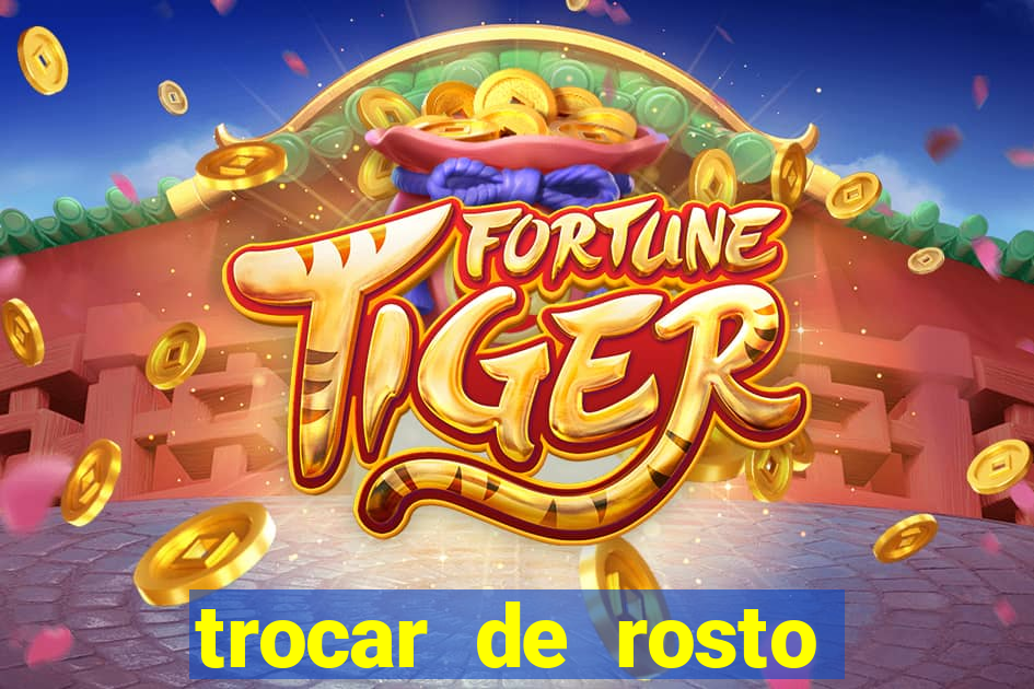 trocar de rosto online trocar rosto de video online